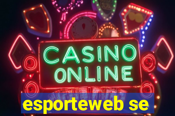 esporteweb se